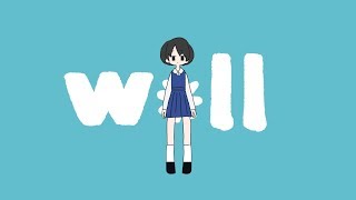 w❇︎ll / 真島ゆろ ft.初音ミク
