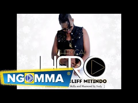Chemical ft Fid Q & Cliff mitindo   HERO official audio