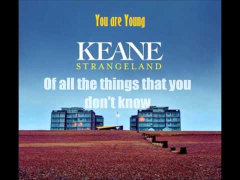 Keane - You are Young (Lyrics)