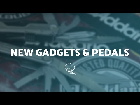 NEW Gadgets & Pedals