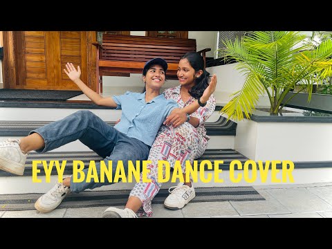 EY BANANEE | DANCE COVER | VAZHA | JITHYA&AJINSHA