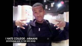 I HATE COLLEGE - ARMANI   (ASHER ROTH REMIX)