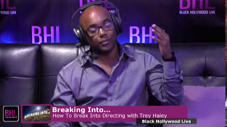 How to Break Into Film Directing w/ Trey Haley | Ncredible Network | Black Hollywood Live