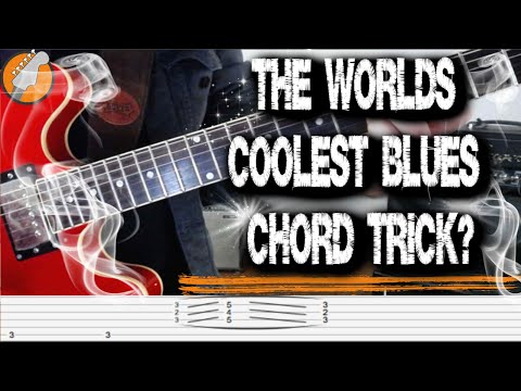 The Worlds Coolest Blues Guitar Chord Trick (With Tabs!)