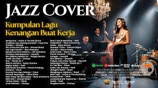 Download lagu Kumpulan Lagu Nostalgia Terhits - Lagu Pop Santai Nostalgia | Smooth Jazz Cover by JAZZ KHATULISTIWA mp3