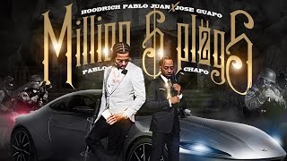 Jose Guapo & Hoodrich Pablo Juan - Million Dollar Plugs ft. Marqo 2 Fresh (Million Dollar Plugs 2)