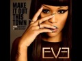 Eve ft. Gabe Saporta - Make It Out This Town