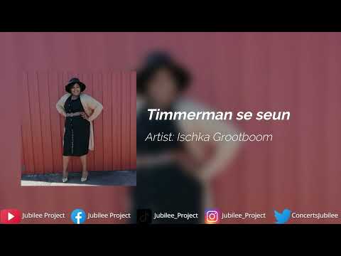 Ischka Grootboom - Timmerman se seun