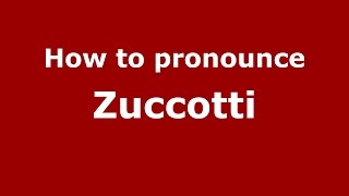 How to pronounce Zuccotti
