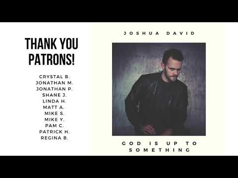 God Is Up to Something - Joshua David (Original Song)