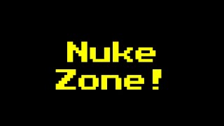 Nuke Zone.
