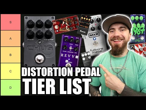 DISTORTION PEDAL TIER LIST!