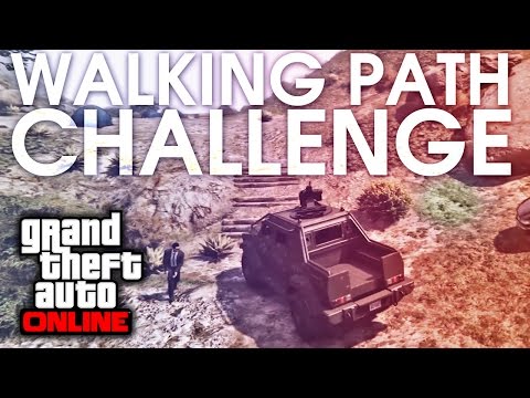 GTA Online PC E40 - Losing Stars "Walking Path Challenge"