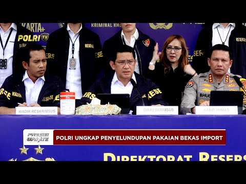 PRESISI UPDATE: POLRI UNGKAP TINDAK PIDANA PENYELUNDUPAN PAKAIAN BEKAS IMPORT 21/11/25 (14.17)