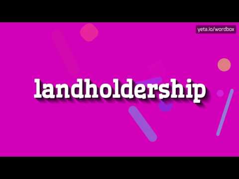 , title : 'HOW TO SAY LANDHOLDERSHIP? #landholdership'