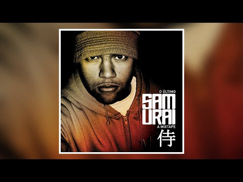 DJ Samurai X Extremo Signo | O Último Samurai 侍 - A Mixtape (2006)