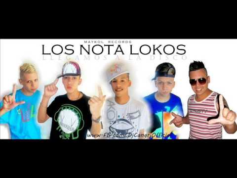 Los Nota Lokos - Te Voy A Dar Duro