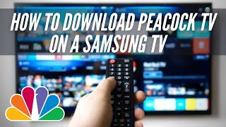How To Download Peacock TV on Samsung Smart TV