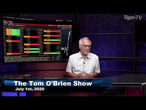 July 1st, Tom O'Brien Show on TFNN - 2020
