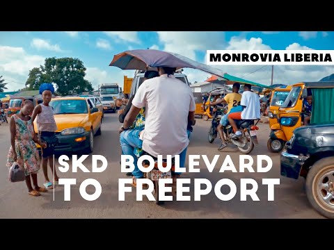 Liberia 2022 | SKD Boulevard To Freeport | Liberian Vlog