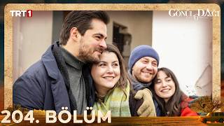 Gönül Dağı 204. Bölüm ‪@trt1‬