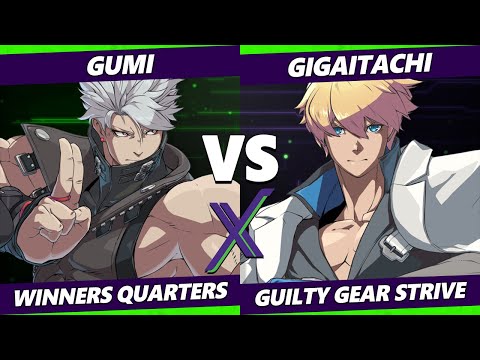 F@X 413 Winners Quarters - GUMI (Chipp) Vs. Gigaitachi (Ky) Guilty Gear Strive