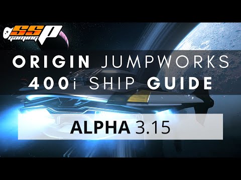 Star Citizen | Origin Jumpworks 400i Ship Guide, Tour, & Upgrades | Alpha 3.15