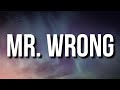 Mary J Blige Mr Wrong Lyrics Ft Drake Me And Mr Wrong Get Along So Good TikTok Song