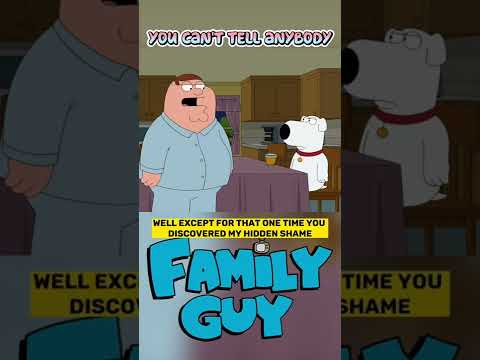 FAMILY GUY - YOU CAN'T TELL ANYBODY