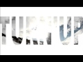 Turn Up - Bizzy, B-SIM, Trilla (Prod. By Climax Beats)