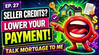 The Best Seller Credit Hacks to Lower Your Monthly Mortgage Payment