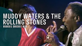 MuddyWaters&TheRollingStones-HoochieCoochieManLiveAtCheckerboardLounge