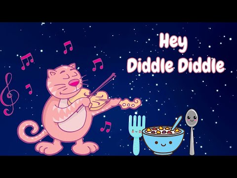 Hey Diddle Diddle - Kids Rhymes
