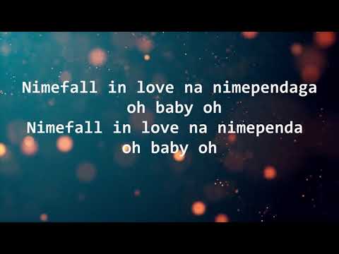 Fall in Love Lyrics - Willy Paul X Miss P
