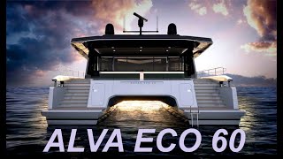ALVA ECO 60 Solar Powered Yacht!