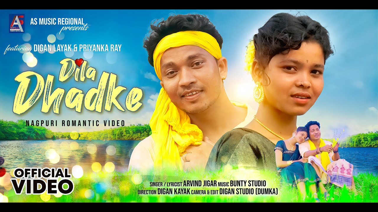 दिला धड़के - Dila Dhadke - Arvind Jigar - ft. Digan & Priyanka - Nagpuri Romantic Video 2023