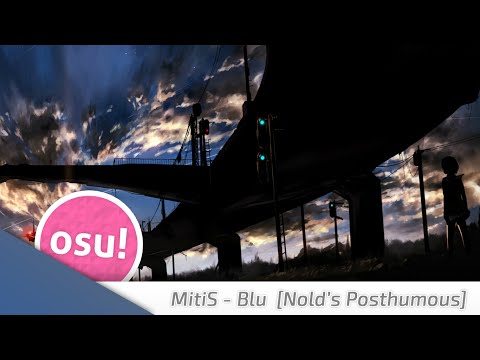 MitiS & MaHi - Blu (Speed Up Ver.) [nold's Posthumous]