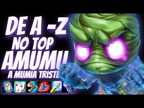 GUIA DE CAMPEÕES - DE A - Z NO TOP - AMUMU A BOMBA TRISTE