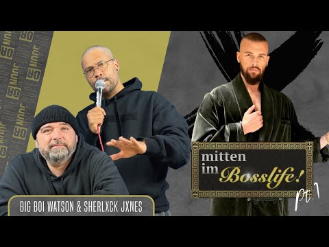 BOSSLIFE = #BESTLIFE | IN THE MIDDLE OF BOSSLIFE - EPISODE 1 | Sherlock Jones & Big Boi Watson Re...