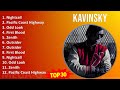 Kavinsky 2024 MIX Favorite Songs Nightcall Pacific Coast Highway Odd Look First Blood