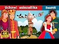 Uchawi Usiozuilika Hadithi Za Kiswahili Swahili Fairy Tales
