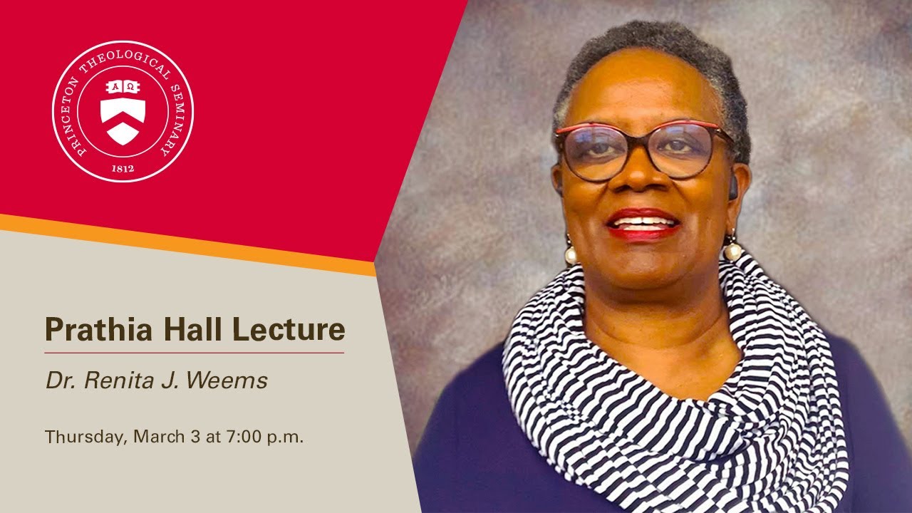 Dr. Renita J. Weems | Prathia Hall Lecture