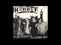 HeResy - Face Up To It (HQ)