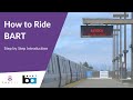 How To Ride BART Step By Step Introduction