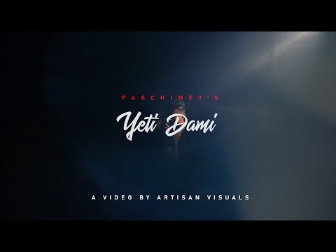 PASCHIMEY | YETI DAMI | OFFICIAL MUSIC VIDEO Prod. @dmaun55