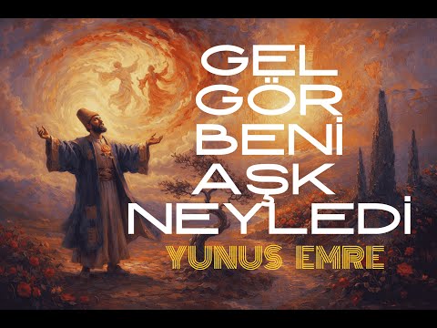 GEL GÖR BENİ AŞK NEYLEDİ | YUNUS EMRE (K.S) | NamıHİÇ (İLAHİ)
