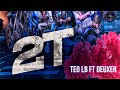 Teo LB Ft Deuxer 2T Video Oficial