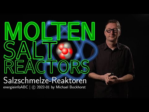 Flüssigsalz-Reaktoren: Grundlegende Eigenschaften & Potential VID2022-060 Molten Salt Reactor (MSR)
