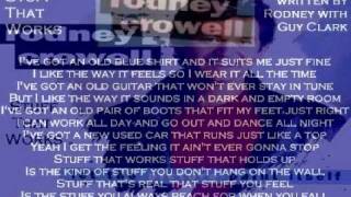 Rodney Crowell - Stuff That Works ( + lyrics 1994)