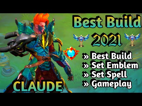 CLAUDE BEST BUILD 2021 | CLAUDE TOP 1 GLOBAL BUILD | CLAUDE BUILD EMBLEM | CLAUDE GAMEPLAY BROLIN KH